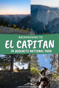 Backpacking in Yosemite National Park | Somewhere Sierra
