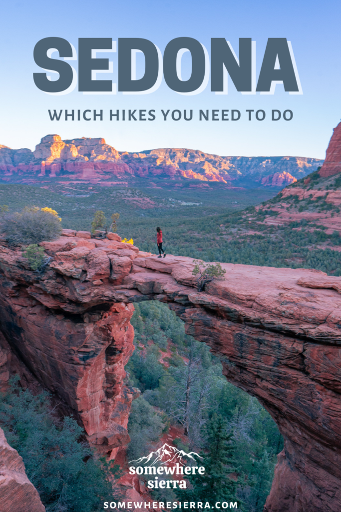 The Best Hikes In Sedona, Arizona - Somewhere Sierra