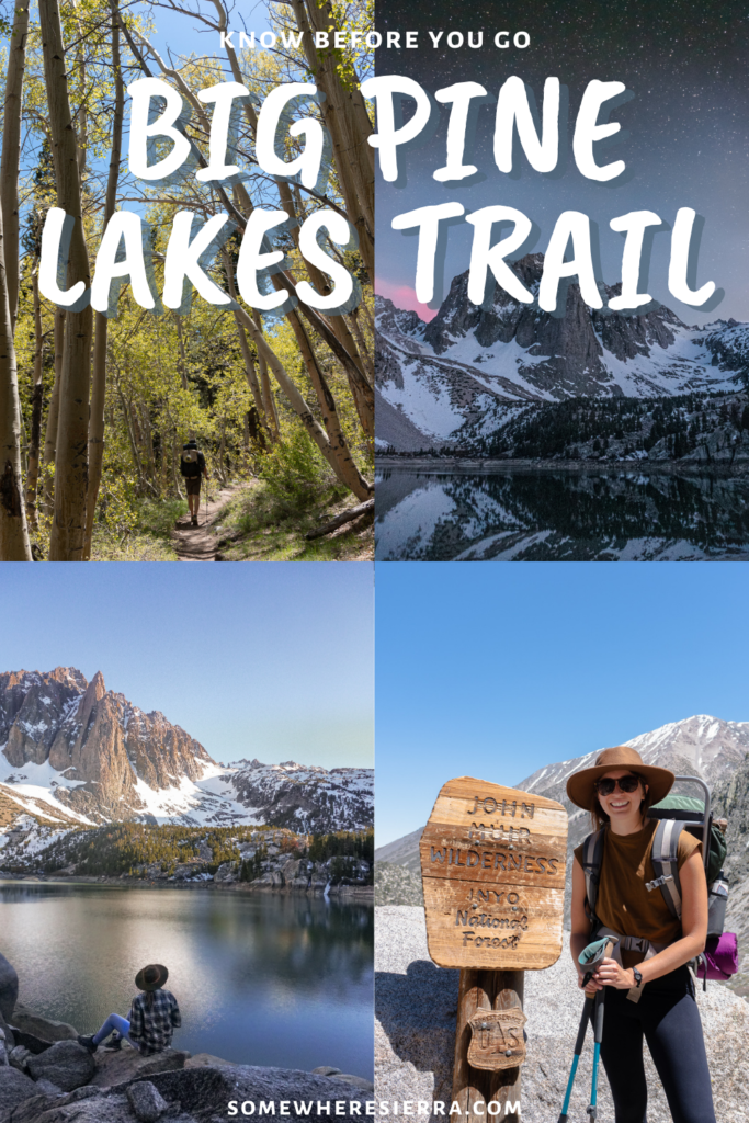 Backpacking To Big Pine Lakes | Somewhere Sierra